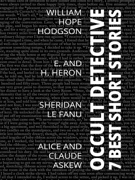 Title details for 7 best short stories--Occult Detective by William Hope Hodgson - Wait list